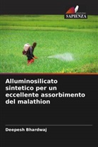 Deepesh Bhardwaj - Alluminosilicato sintetico per un eccellente assorbimento del malathion