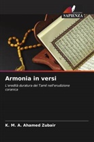 K. M. A. Ahamed Zubair - Armonia in versi