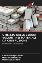 Redouane Mghaiouini, Mohamed Monkade, Dennoun Saifaoui - UTILIZZO DELLE CENERI VOLANTI NEI MATERIALI DA COSTRUZIONE