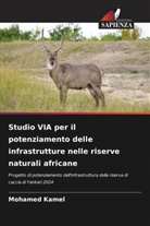 Mohamed Kamel - Studio VIA per il potenziamento delle infrastrutture nelle riserve naturali africane