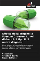 Genet Alem, Kidanu Estifanos, Tewabech Zewde - Effetto della Trigonella Foenum Graecum L. nei diabetici di tipo II di nuova diagnosi