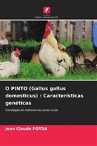 Jean Claude Fotsa - O PINTO (Gallus gallus domesticus) : Características genéticas