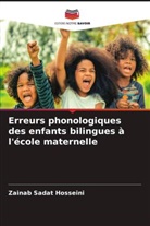 Zainab Sadat Hosseini - Erreurs phonologiques des enfants bilingues à l'école maternelle