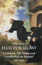 Malte Hozzel, Malte. Hozzel - Flug zum Selbst