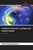 Ulbike Kudajbergenova - Southern Priaralie: ecology and human health