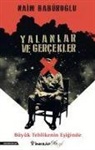 Naim Babüroglu - Yalanlar Ve Gercekler