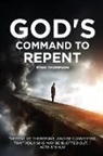 Ryan Thompson - God's Command to Repent