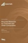 Recycled Materials for Concrete and Other Composites