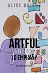 Alice Briggs - Artful Journey to Epiphany