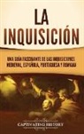 Captivating History - La Inquisición