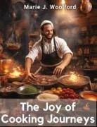 Marie J. Woolford - The Joy of Cooking Journeys