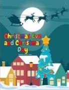 Edward Everett Hale - Christmas Eve and Christmas Day