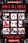 Rob Botwright - Unix And Linux System Administration Handbook
