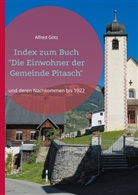 Alfred Götz - Index zum Buch "Die Einwohner der Gemeinde Pitasch"