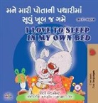 Shelley Admont, Kidkiddos Books - I Love to Sleep in My Own Bed (Gujarati English Bilingual Children's Book)