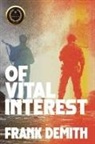 Frank Demith - Of Vital Interest