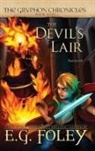 E. G. Foley - The Devil's Lair (The Gryphon Chronicles, Book 9)