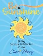 Cheri Perry - Be The Sunshine