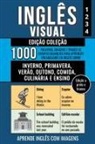 Mike Lang - Inglês Visual - Edição Coleção (a preto e branco) - 1.000 Palavras, Imagens e Frases de Exemplo para Aprender Vocabulário em Inglês sobre Inverno, Primavera, Verão, Outono, Comida, Culinária e Ensino