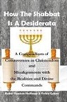Freda Cohen - How The Shabbat Is A Desiderata
