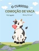 Marcy Schaaf - o curioso comoção de vaca (Portuguese) The Curious Cow Commotion
