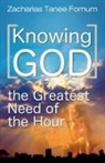 Zacharias Tanee Fomum - Knowing God (The Greatest Need of The Hour)