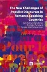 María Bernal, Christophe Premat, Malin Roitman - The New Challenges of Populist Discourses in Romance Speaking Countries