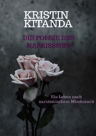 Dr Kris in der Wange, Dr. Kris in der Wange, Dr. Kris in der Wange, Kristin Kitanda, Kris in der Wange, Kristin Kitanda - Die Poesie des Narzissmus