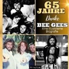 Britta Maier - Eine illustrierte Biografie <br>über die <br> Bee Gees