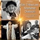 Britta Maier - Ein Tribut an Marlene Dietrich