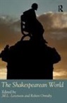 Jill L (University of Toronto Levenson, Jill L Ormsby Levenson, Jill L Levenson, Robert Ormsby - Shakespearean World