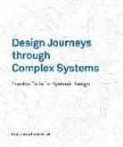 Kristel van Ael, Dr Peter Van Ael Jones, Peter Jones, Kristel van Ael - Design Journeys Through Complex Systems
