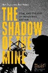 Huw Beynon, Ray Hudson, Ray Beynon Hudson, Hudson Ray - Shadow of the Mine