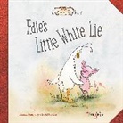 Chantal Bourgonje, Chantal Hoskins Bourgonje, David Hoskins - Edie''s Little White Lie