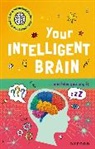 Mike Tranter - Very Short Introductions to Curious Young Minds: Your Intelligent Brai