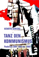 Henryk Gericke - Tanz den Kommunismus
