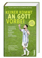Günther Klempnauer - Keiner kommt an Gott vorbei