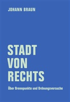 Johann Braun - Stadt von Rechts