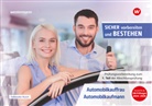 Manuela Döbl, Iris Fassbender-Busch, Sven Schauer - Prüfungsvorbereitung Sicher vorbereiten und bestehen