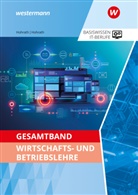 Anja Hohrath, Julia Hohrath - Gesamtband Wirtschafts- und Betriebslehre