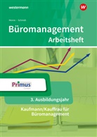 Klaus-Peter Barth, Nils Kauerauf, Nils u a Kauerauf, Günter Langen, Jörn Menne, Christian Schmidt... - Büromanagement