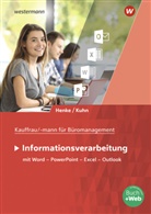 Karl Wilhelm Henke, Claus-Dieter Kuhn - Kaufmann/Kauffrau für Büromanagement