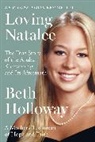 Beth Holloway, Holloway Beth - Loving Natalee