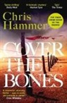 Chris Hammer - Cover the Bones