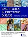 Michael Cole, John Holton, Holton John, Will Irving, Irving Will, Peter Lydyard... - Case Studies in Infectious Disease