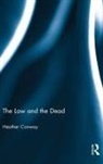 Heather Conway, Heather (Queen''s University Conway, Conway Heather - Law and the Dead