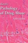 Olaf Drummer, Drummer Olaf, D. Fintan Garavan, MD Karch, MD Drummer Karch, Steven B. Karch MD... - Karch''s Pathology of Drug Abuse
