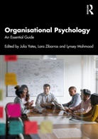 Julia (University of East London Yates, Lynsey Mahmood, Julia Yates, Yates Julia, Lara Zibarras, Zibarras Lara - Organisational Psychology