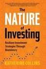Katherine Collins, Collins Katherine - Nature of Investing