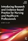 Jeremy Jolley, Jolley Jeremy - Introducing Research and Evidence Based Practice for Nursing and